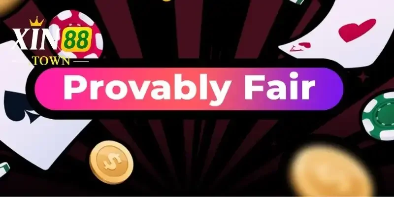 Provably Fair 2 Hệ Thống Provably Fair Của Xin88 - Sự Cam Kết Về Minh Bạch